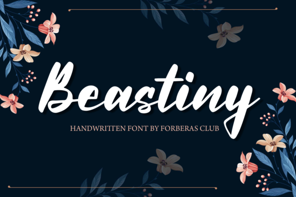 Beastiny: The Script Font That Elevates Your Campaigns