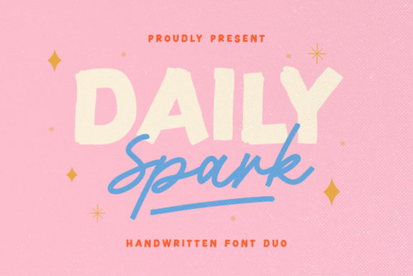 Daily Spark: A Handmade Script + Bold Sans Font Pair