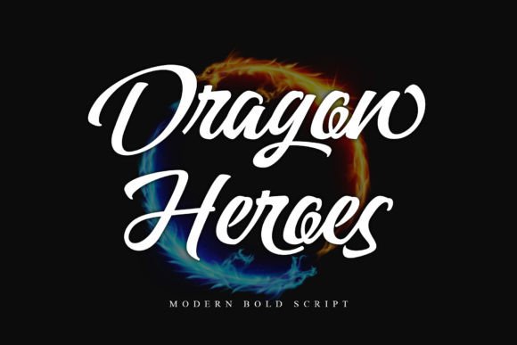 Dragon Heroes: A Script Font for Bold Editorial Statements