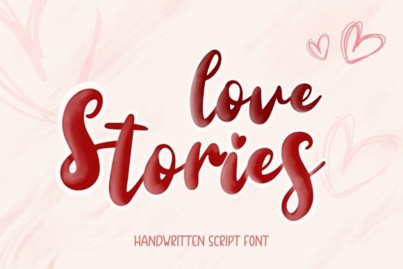 Love Stories: A Script Font That Elevates Your Brand