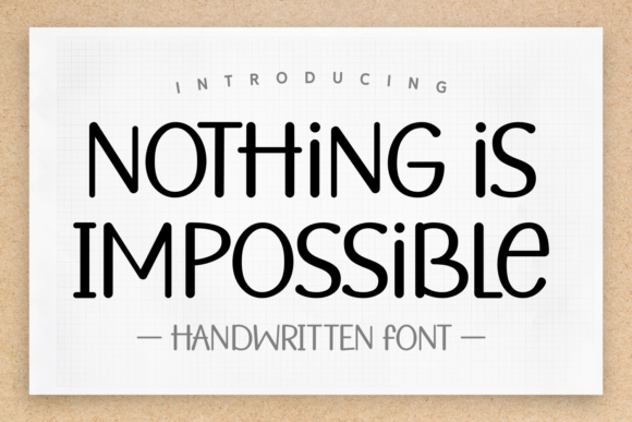 Nothing is Impossible Script Handwritten Font for Elegant Web Typography
