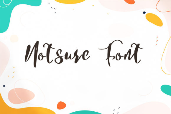 Notsure: The Script Font That Elevates Every Campaign