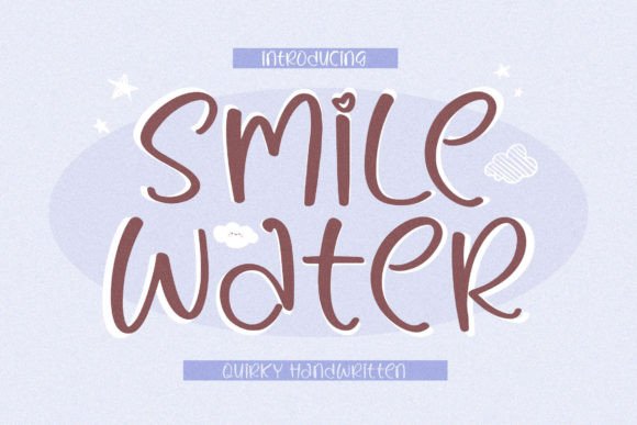 Smile Water: A Font That Adds Personality to Your Brand