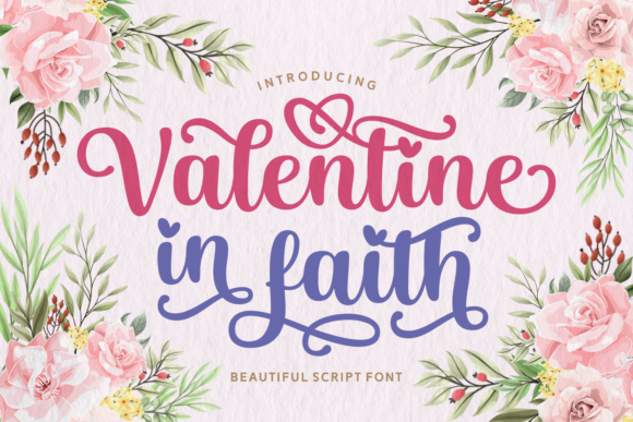 Valentine in Faith: A Romantic Script Font for Editorial Design